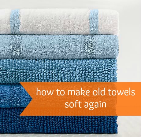 How to Make Old Towels Soft Again