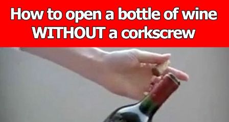 How to open a bottle of wine WITHOUT a corkscrew